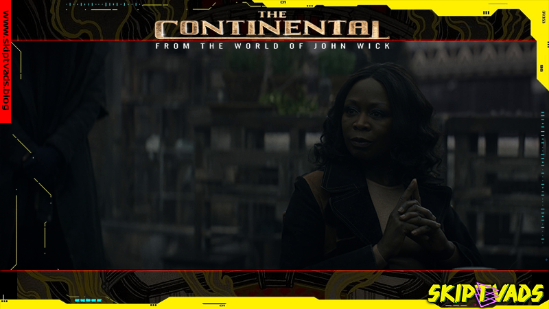 The Continental: Loyalty to the Master - Episode 2 - RECAP - www.skiptvads.blog