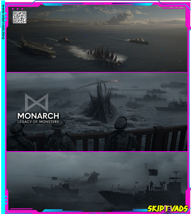 Godzilla (2014) - MONARCH: Legacy of Monstser - RECAP - www.skiptvads.blog